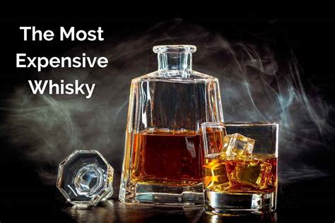 world most expensive whisky price.